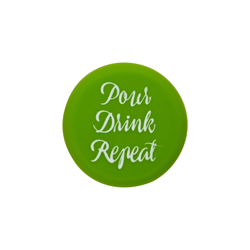 Pour Drink Repeat Wine Cap