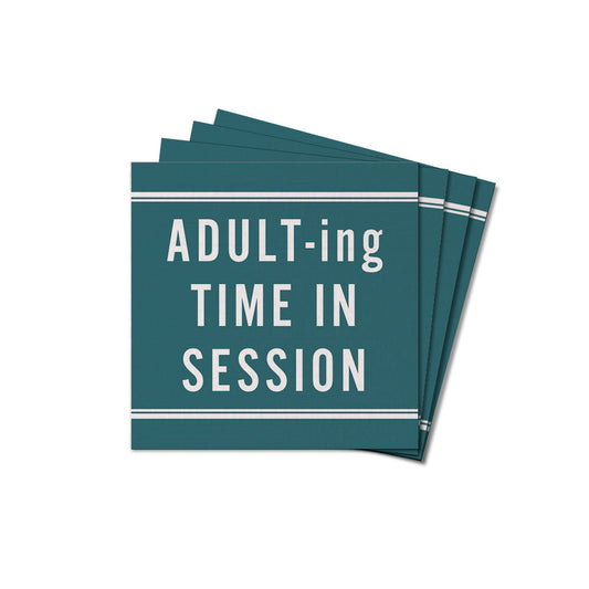 Adult-ing Time In Session Wooden Coaster