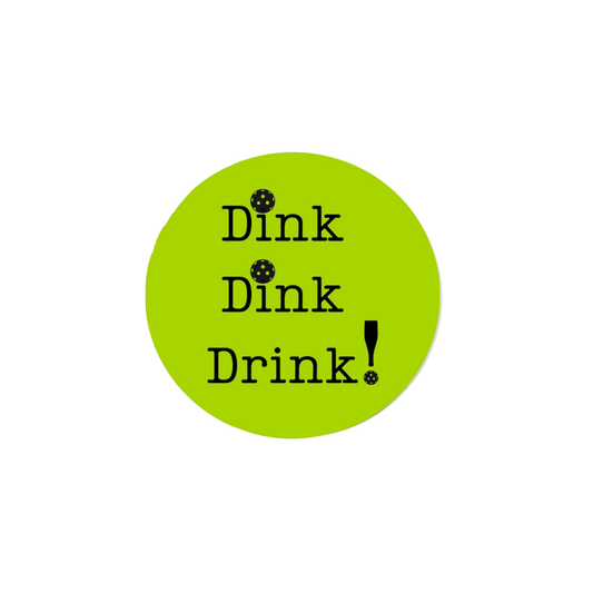 Dink Dink Drink Wine Cap